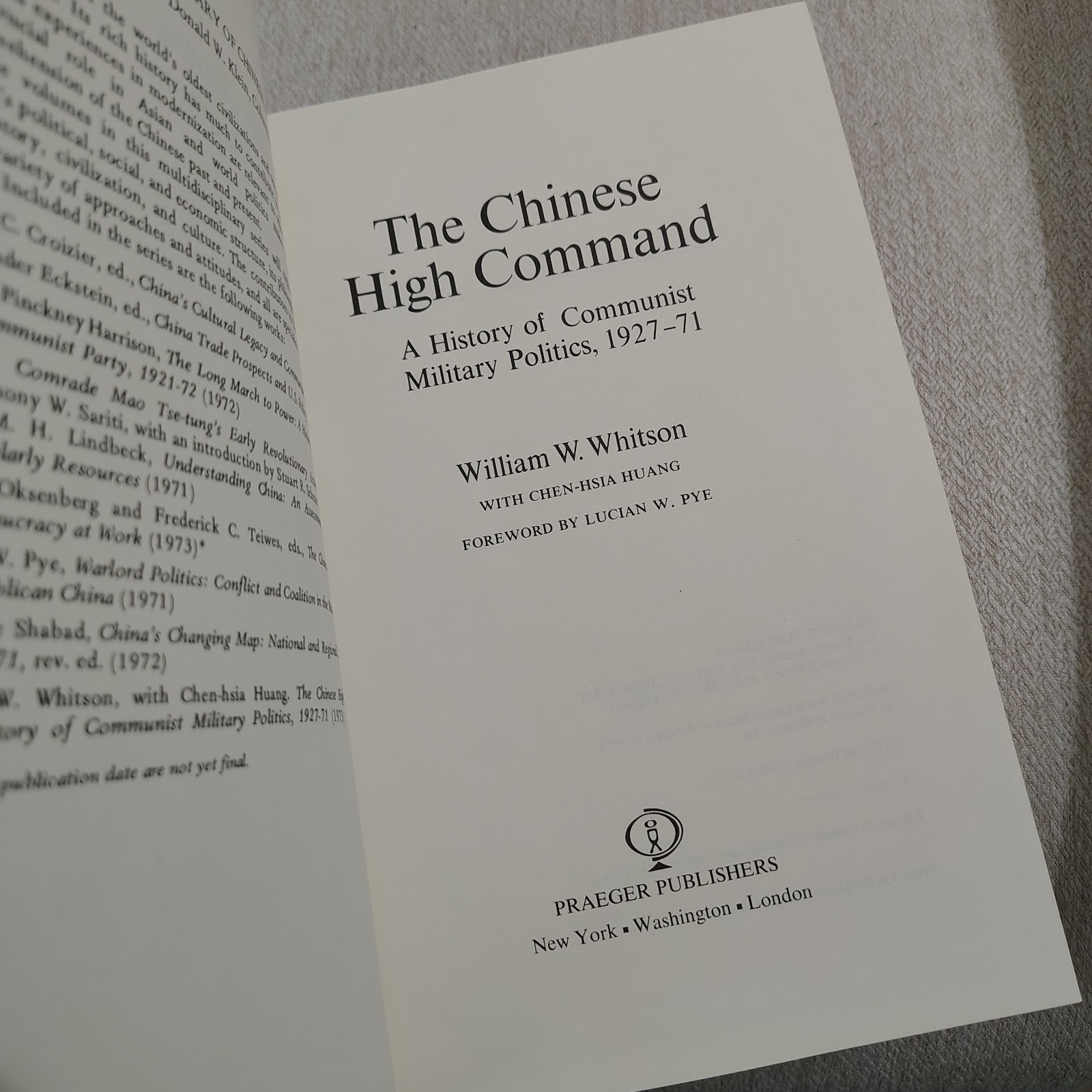 (Inscribed) Chinese High Command A History of Communist Military Politics 1927