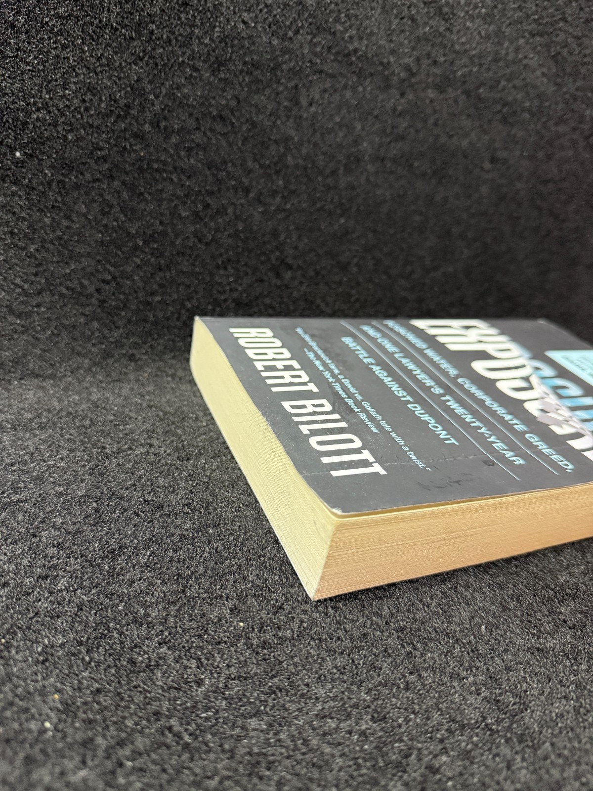 Exposure Robert Bilott Atria Black Trade PB USA Enviro Law Dark Waters 2020