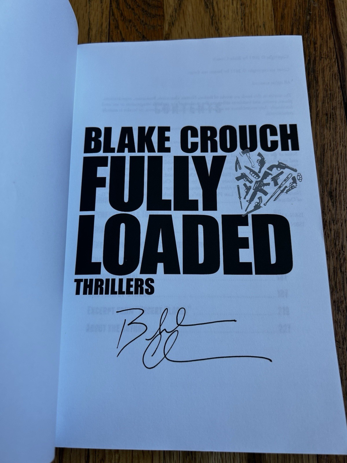 Fully Loaded Thrillers by Blake Crouch (2011, Trade Paperback) SIGNED