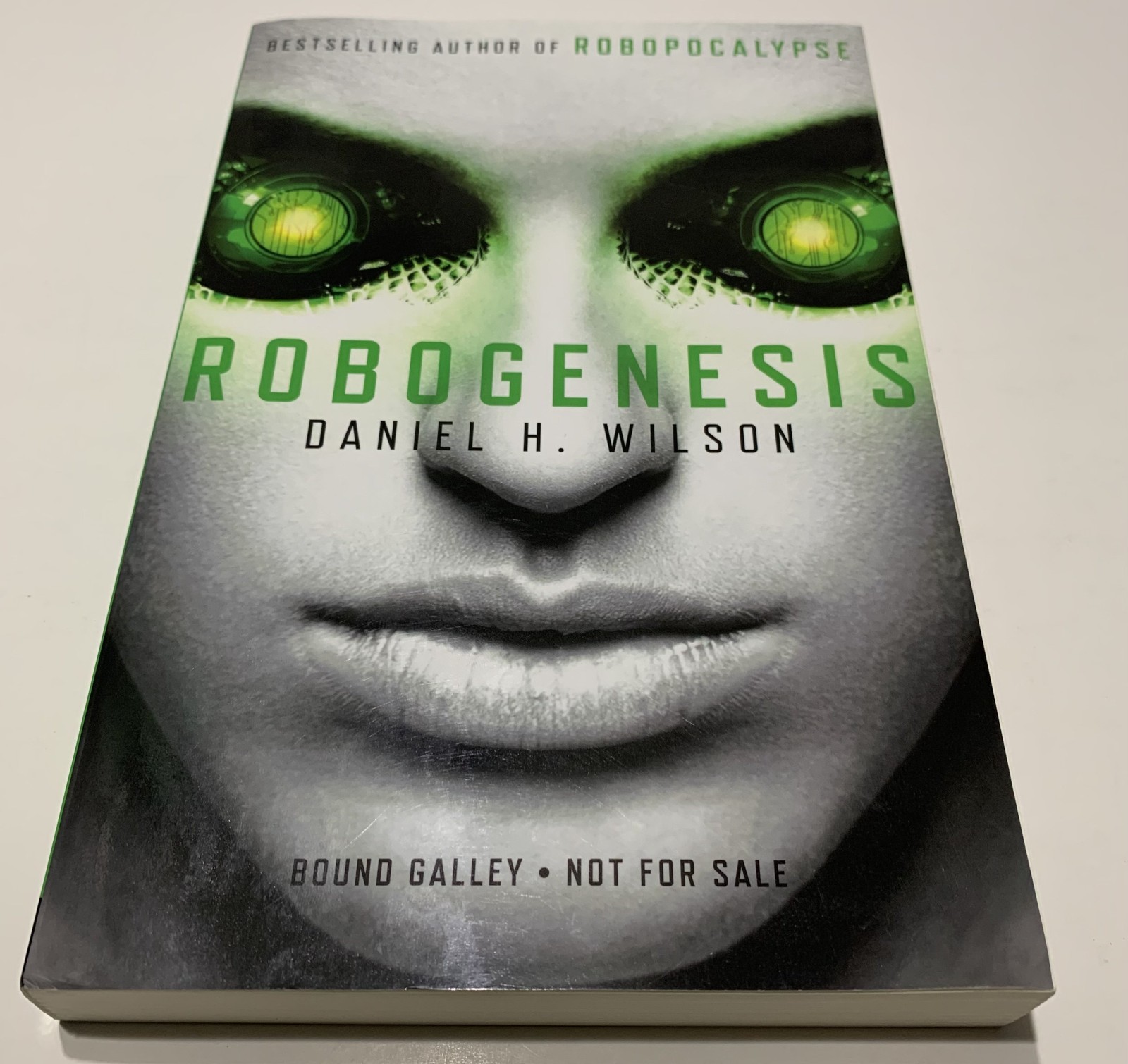 ROBOGENESIS Advance Galley Softcover—Daniel H. Wilson—new with shelf wear—ARC