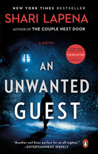 An Unwanted Guest: A Novel – Paperback By Lapena, Shari – GOOD