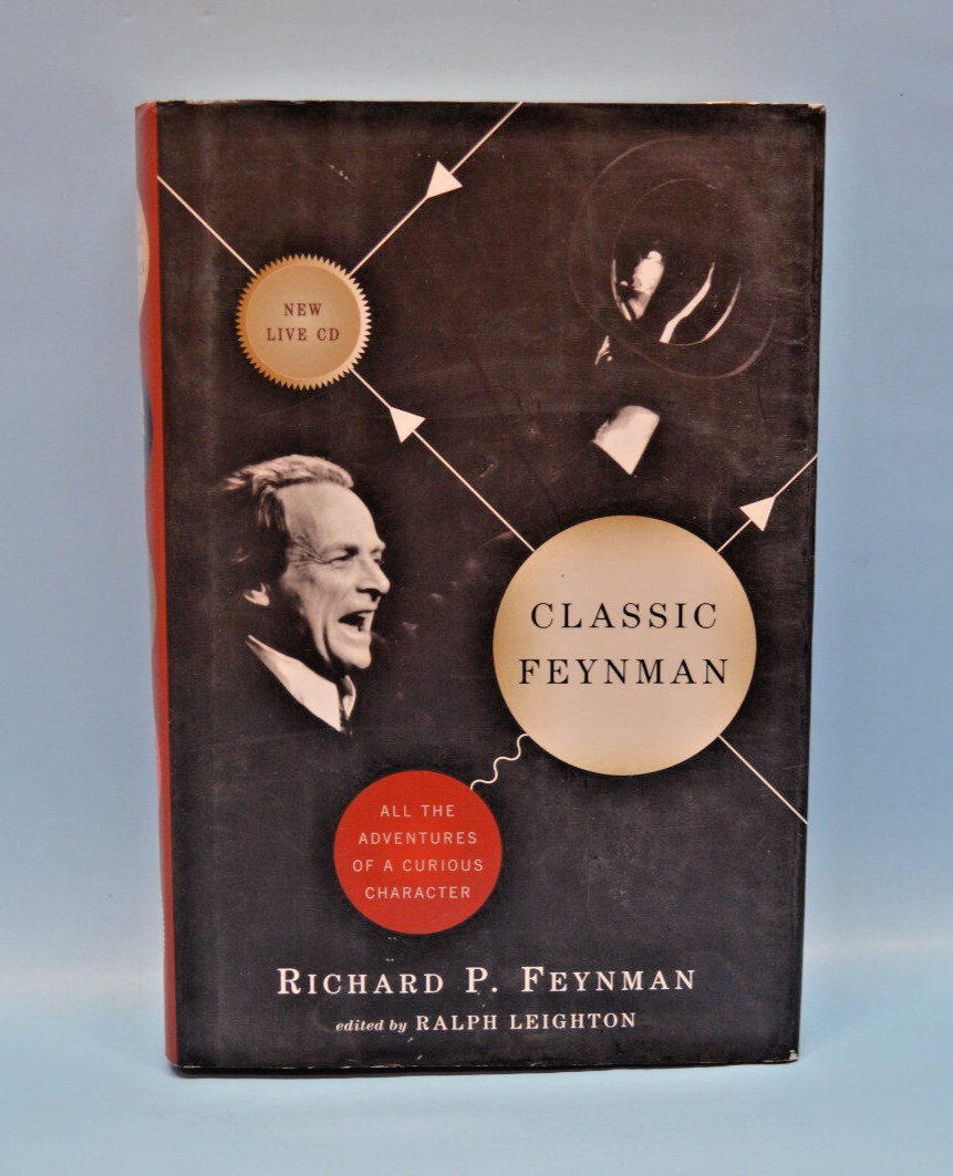 CLASSIC FEYNMAN All the Adventures of A Curious Character♑