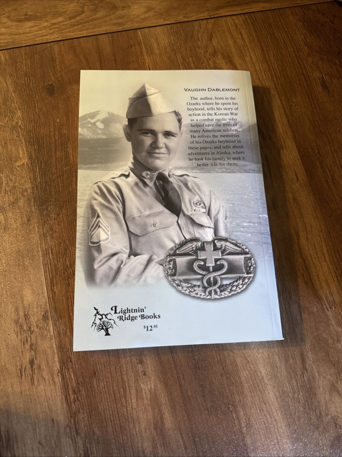 Life Story of A Combat Medic by Dablemont SC / SIGNED BY AUTHOR
