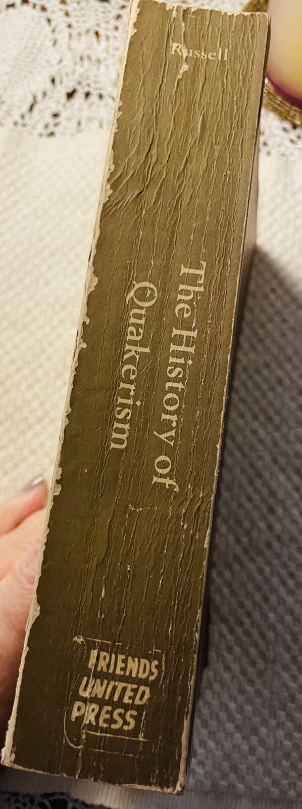 History of Quakerism 1979 Elbert Russell See Photos. Some Markings On Few Pages