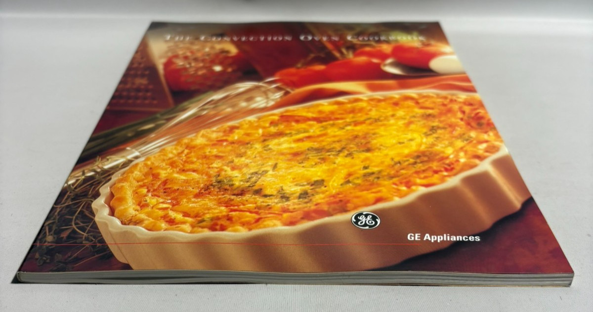 The Convection Oven Cookbook, 2002 General Electric Company