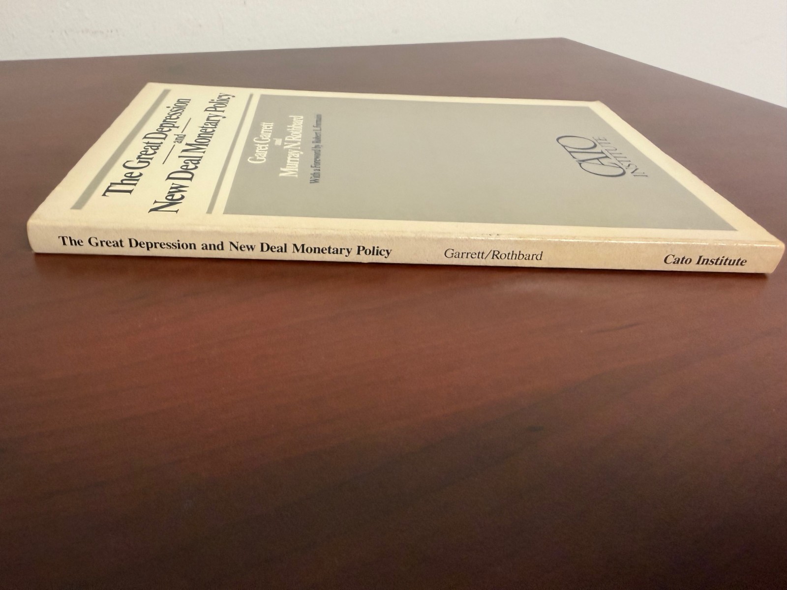 CATO Paper No. 13 The Great Depression and New Deal Monetary Policy 1980 PB