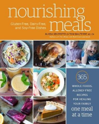Tom Malterre Alissa Segersten Nourishing Meals (Paperback)