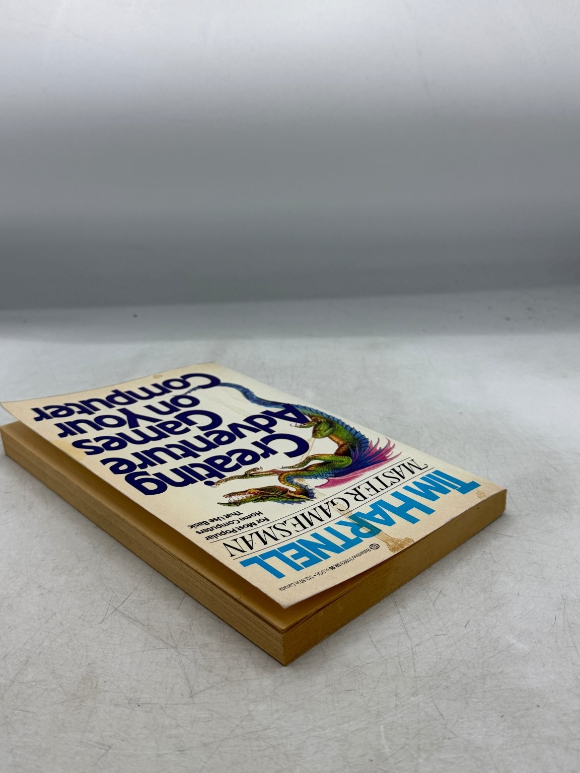 Creating Adventure Games on Your Computer Tim Hartnell 1984 First American Ed