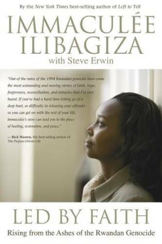 Led by Faith: Rising from the Ashes of the Rwandan Genocide (Left t – GOOD