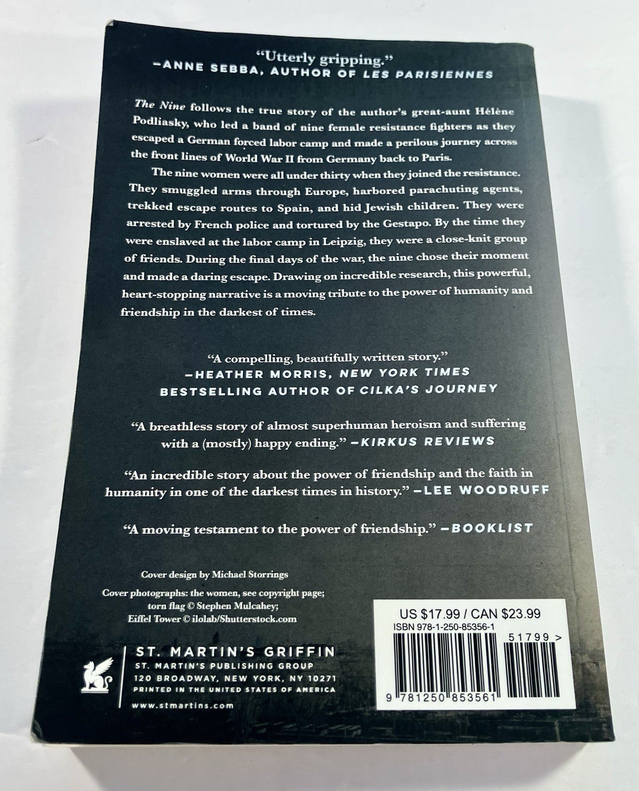 The Nine: The True Story of a Band of Women Who Survived the Worst of Nazi: Used
