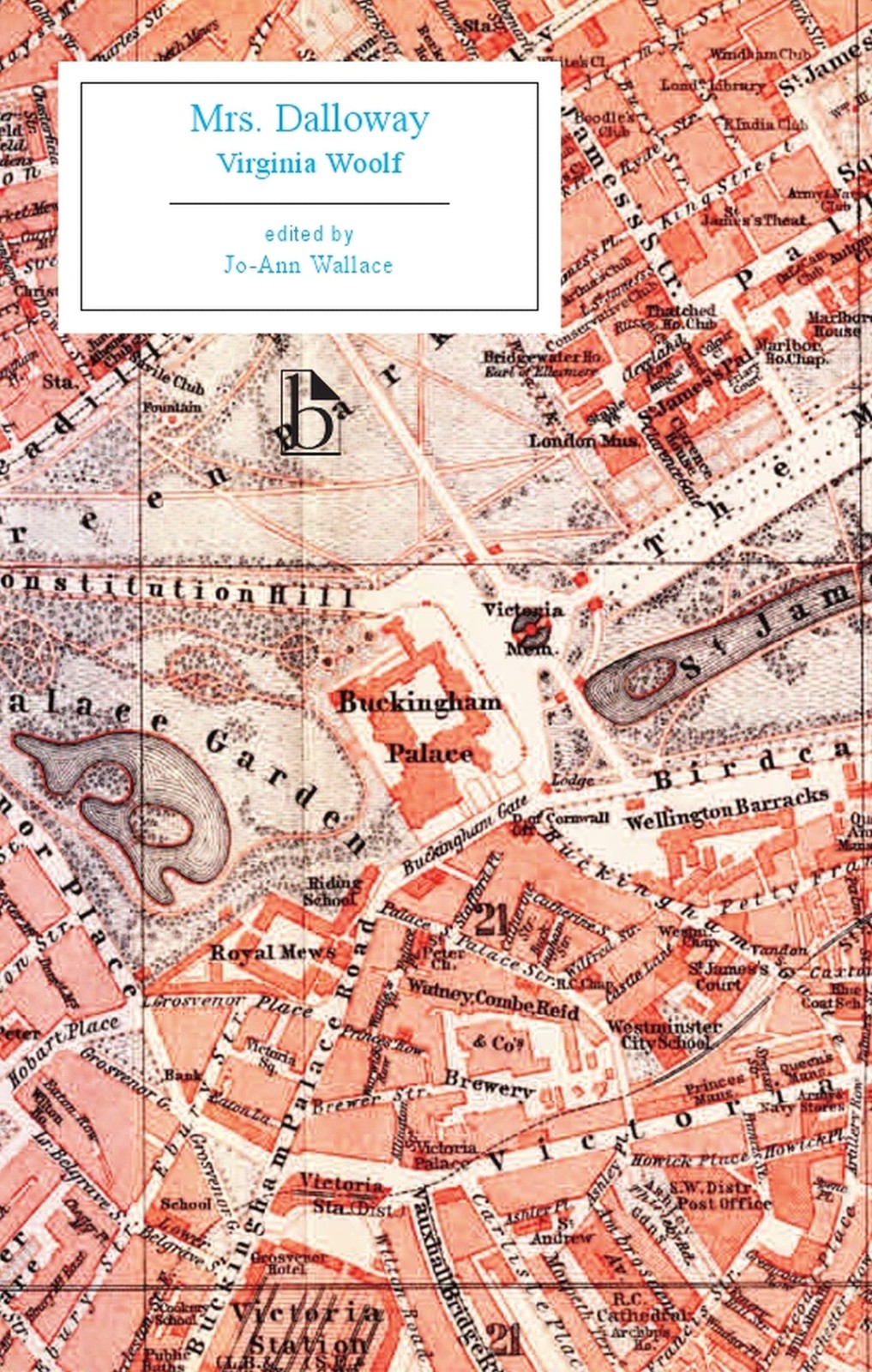 Mrs. Dalloway – Broadview Edition – paperback Woolf, Virginia|Wallace, Jo-An…