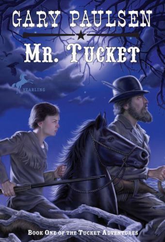 Mr. Tucket; The Francis Tucket Books – 9780440411338, Gary Paulsen, paperback