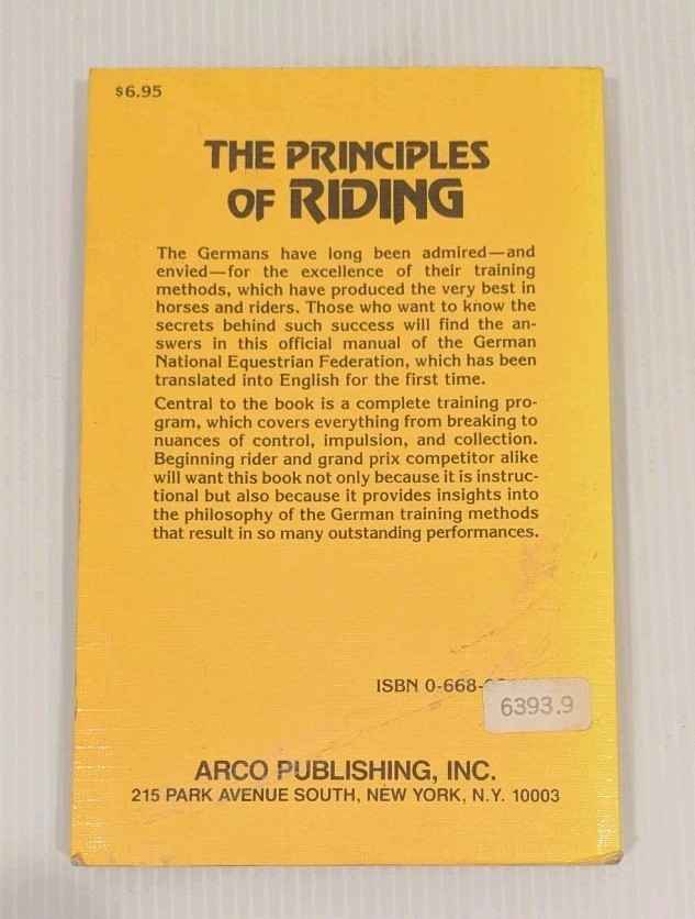 THE PRINCIPLES OF RIDING Official Instruction Handbook German Equestrian Horses