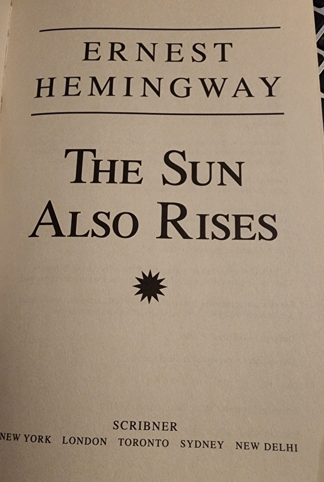 Sun Also Rises : The Authorized Edition by Ernest Hemingway (2006, Tr Pbk)