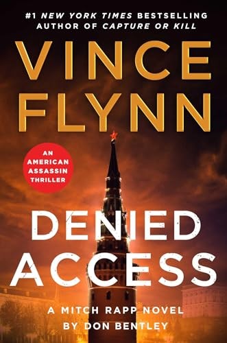 Denied Access A Mitch Rapp Nov – GOOD