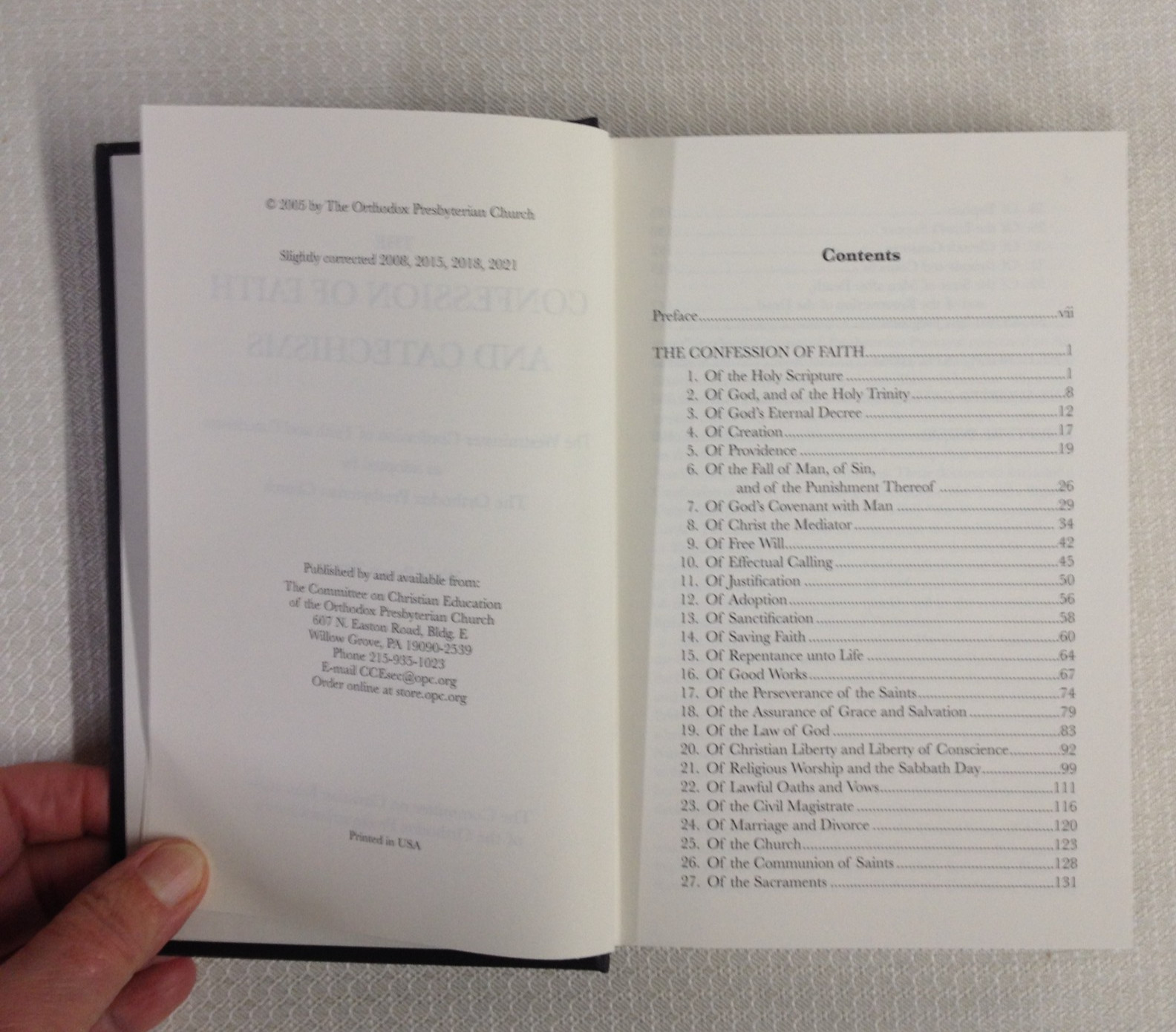 The Confession of Faith and Catechisms of The Orthodox Presbyterian Church