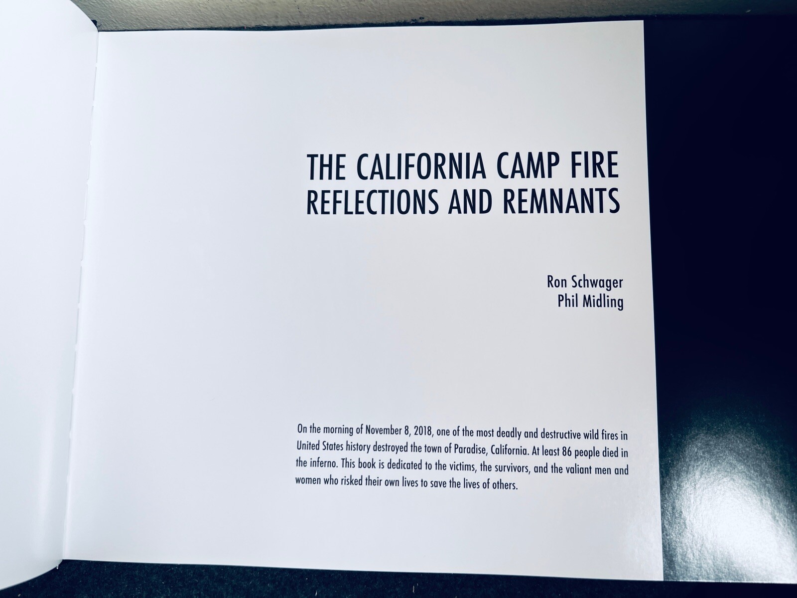 The California Camp Fire: Reflections and Remnants SIGNED by Author HC/DJ
