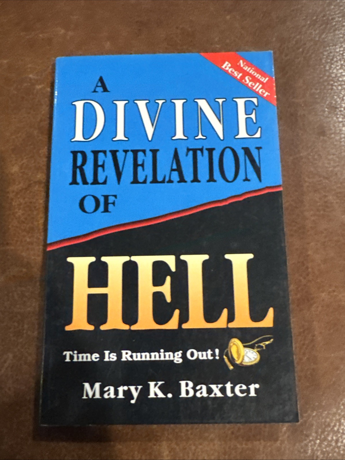 A Divine Revelation of Hell by Mary K. Baxter, Whitaker House, Paperback 1993