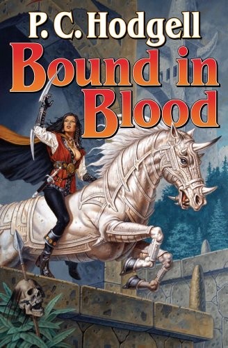 BOUND IN BLOOD: N/A (KENCYRATH NOVELS) By P C Hodgell **Mint Condition**