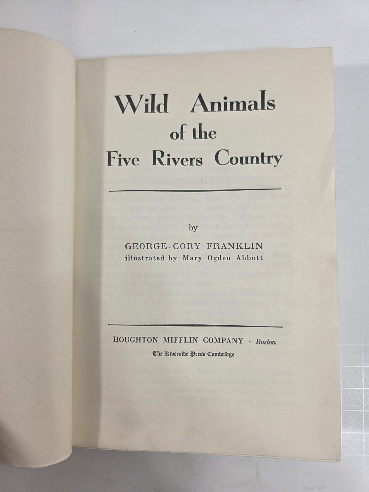 Wild Animals of the Five Rivers Country George Franklin 1947 Mary Ogden Abbott
