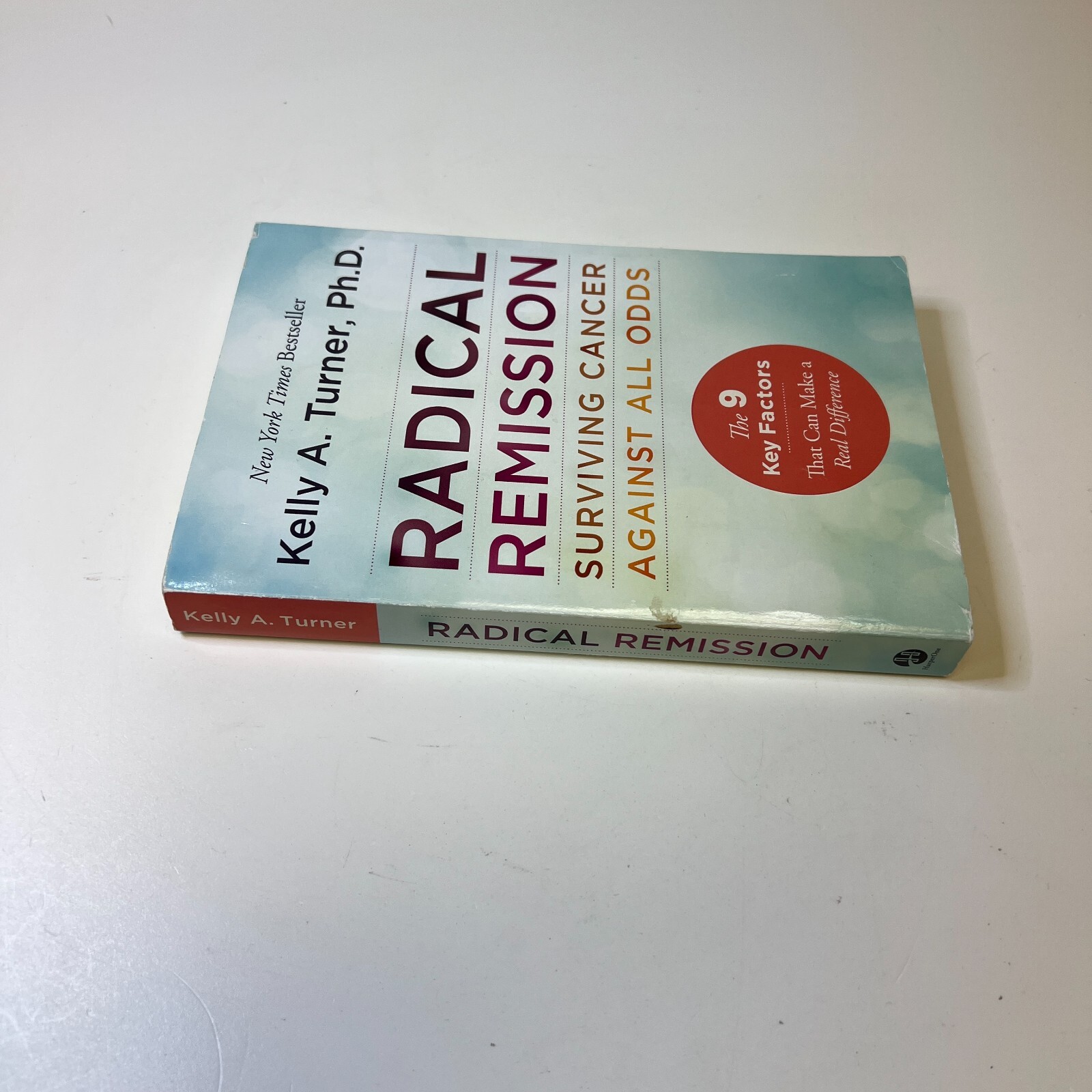 Radical Remission: Surviving Cancer Against All Odds – Uncovering the Nine K…