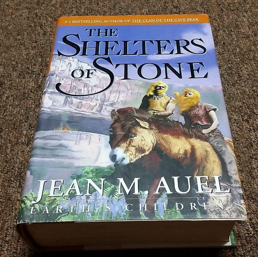 JEAN M. AUEL hardcover SER: EARTH’S CHILDREN, THE SHELTERS OF STONE 1st edition