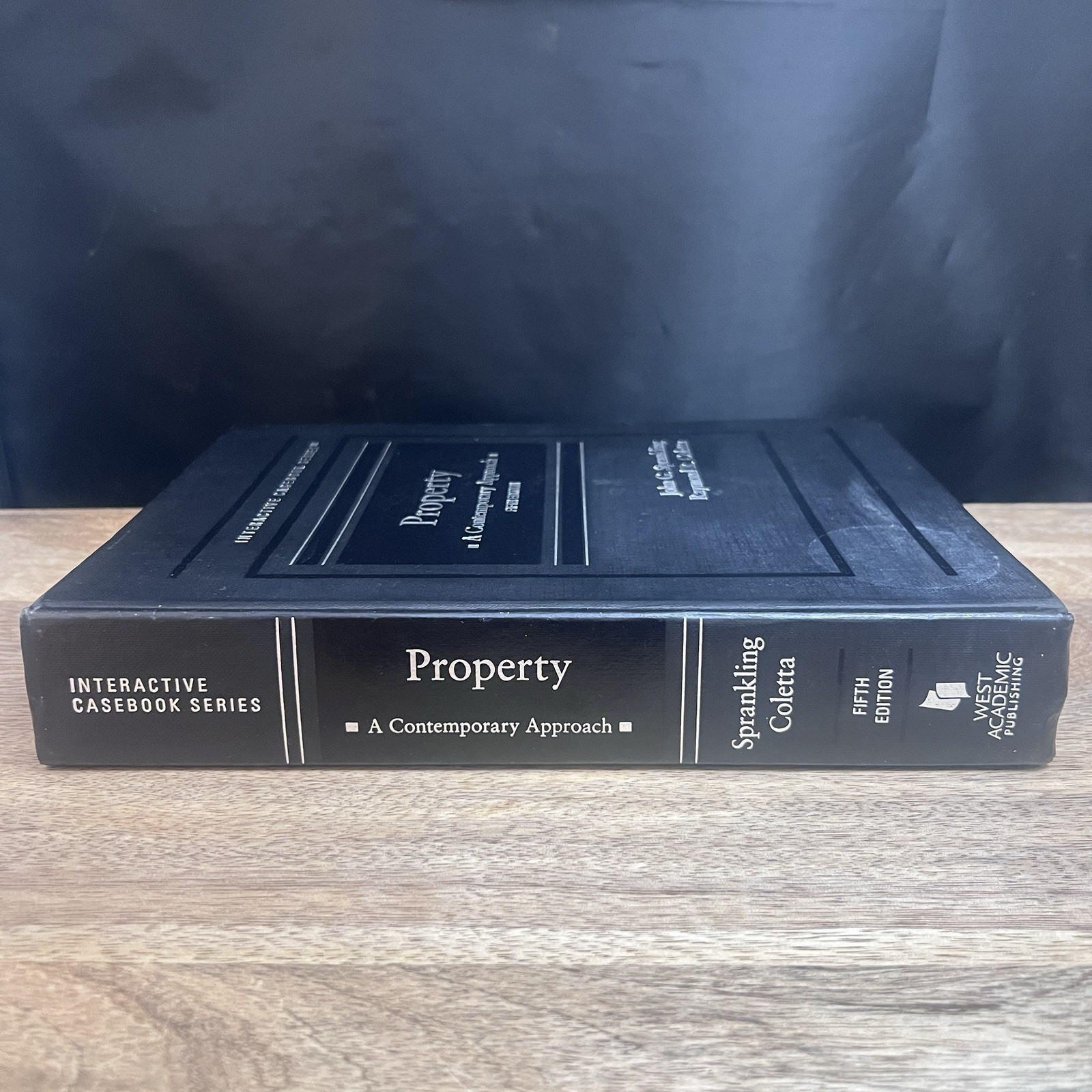 Property A Contemporary Approach 5th Sprankling Coletta West Academic 2021