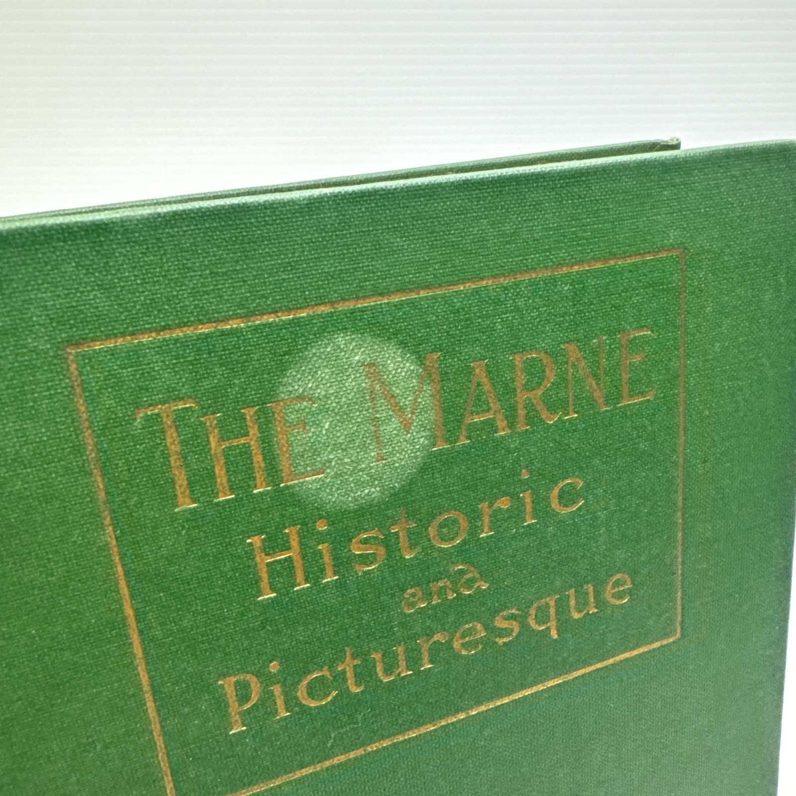The Marne Historic and Picturesque Joseph Mills Hanson 1922 Marne River Antique