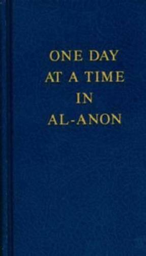 One Day at a Time in Al-Anon – Hardcover – GOOD