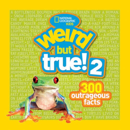 Weird but True! 2: 300 Outrageous Facts – Paperback – GOOD