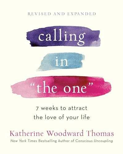 Calling in „The One“ – Paperback, by Thomas Katherine Woodward – Very Good