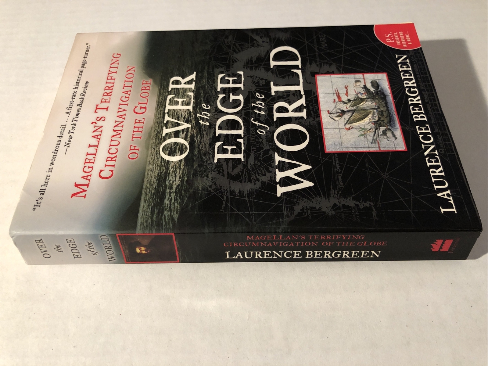 P. S. Ser.: Over the Edge of the World : Magellan’s Terrifying Circumnavigation