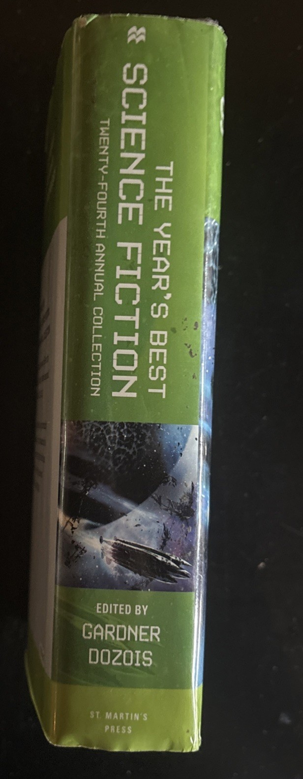 The Year’s Best Science Fiction – 24th Annual Collection – HC w/DJ 2007