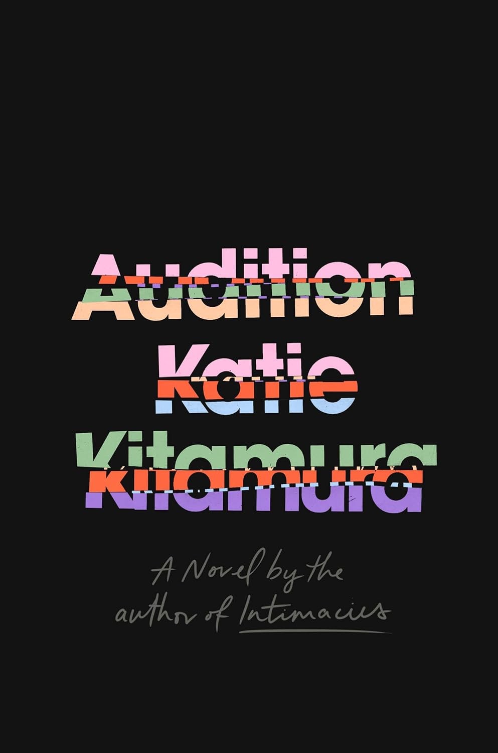 Audition Hardcover by Katie Kitamura