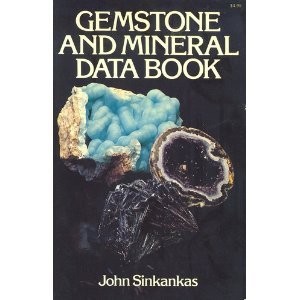 Gemstone & mineral data book;: A compilation of data, recipes, formulas, and…