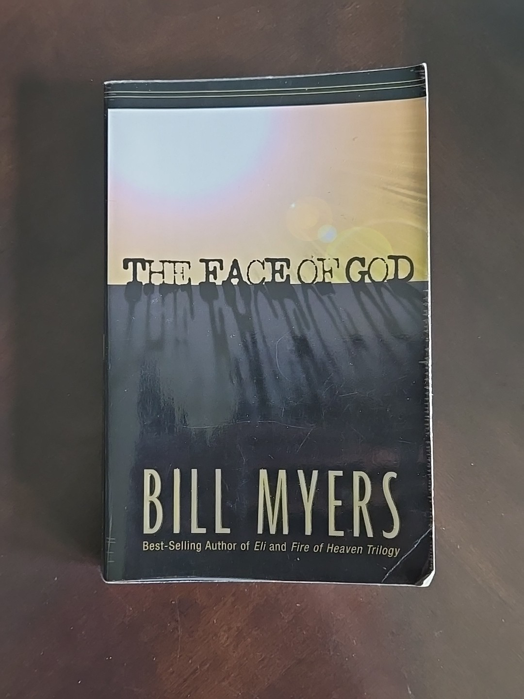 Bill Myers Books – Fire Of Heaven Trilogy, Eli, The Face Of God, The Wager