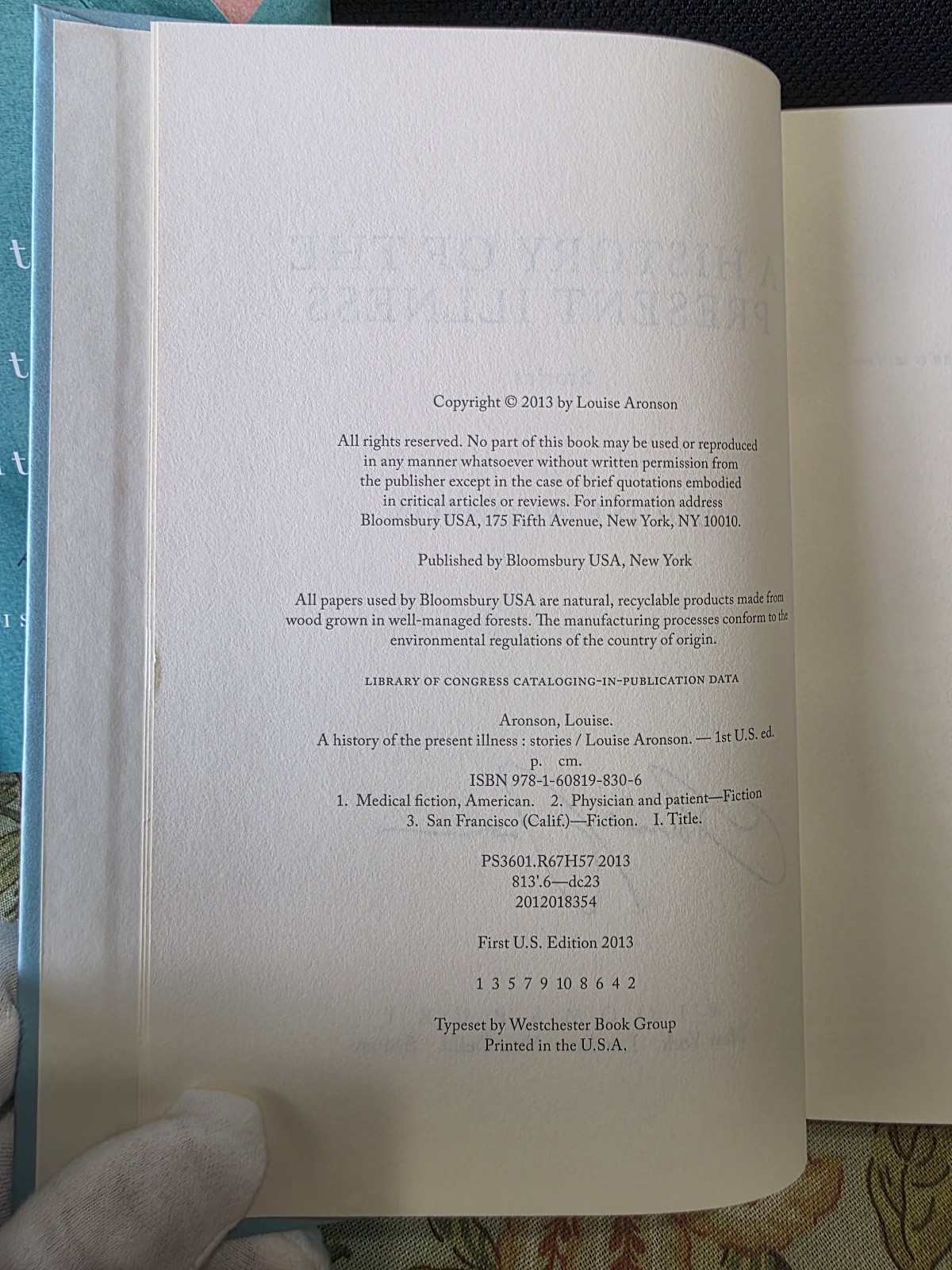 History of the Present Illness Book Signed by Louise Aronson HC 2013 1st Ed.