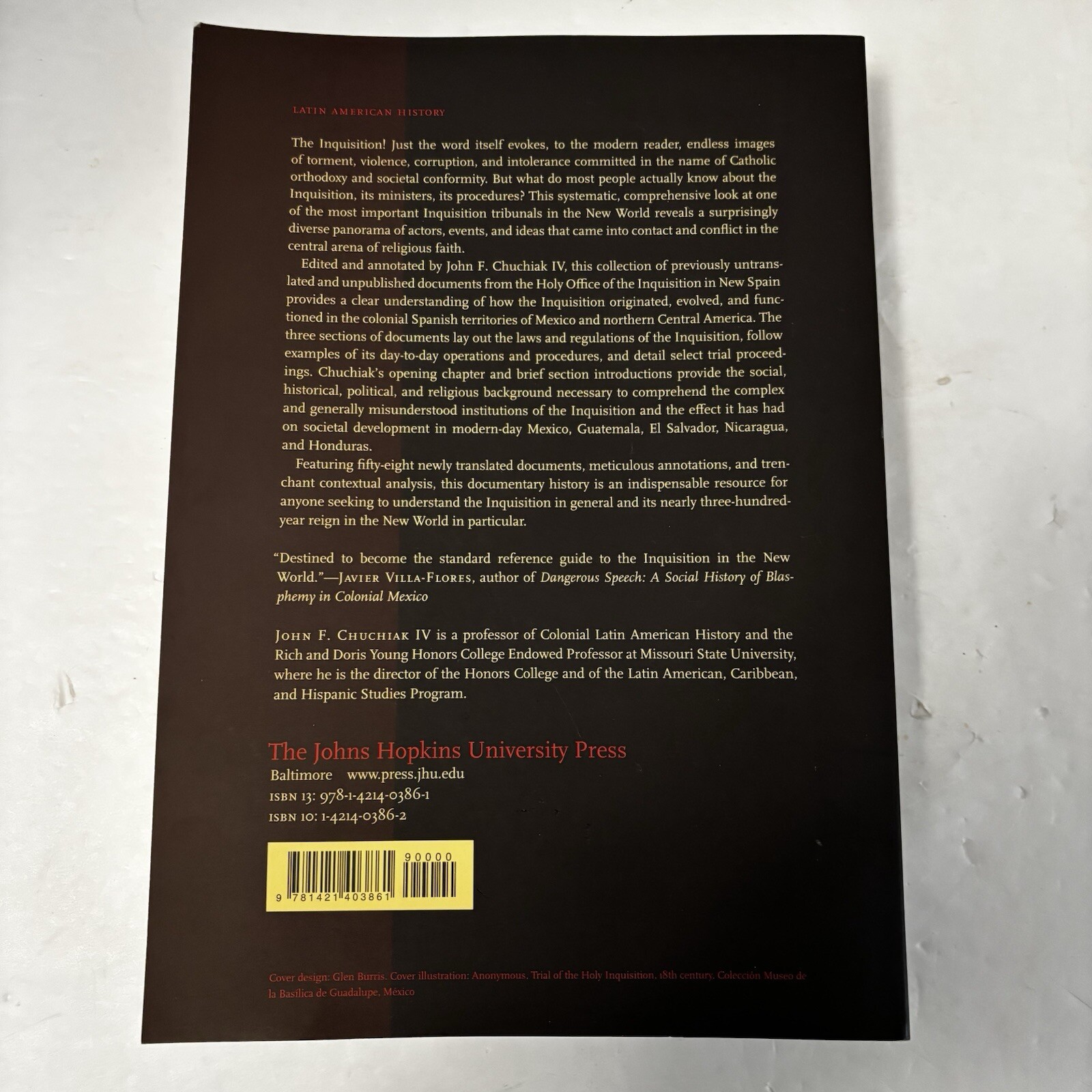 The Inquisition in New Spain, 1536-1820 : A Documentary History Paperback