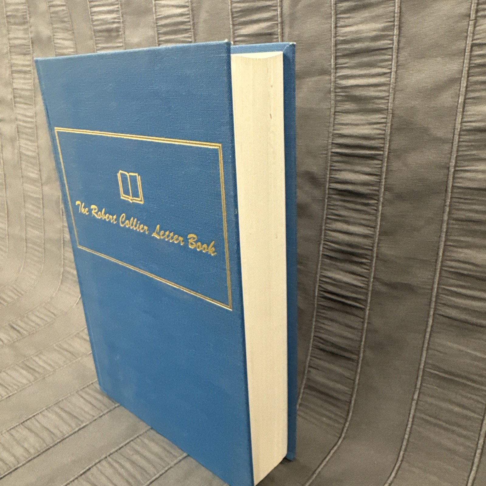 The Robert Collier Letter Book