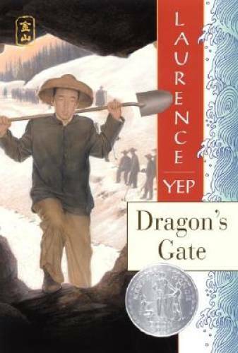 Dragon’s Gate (Golden Mountain Chronicles, 1867) – Paperback – GOOD