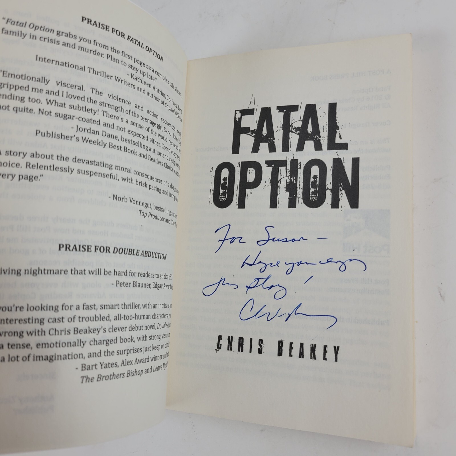 Fatal Option (2016 Post Hill ) PB Adv Uncorrected Proof Signed by Beakey, Chris