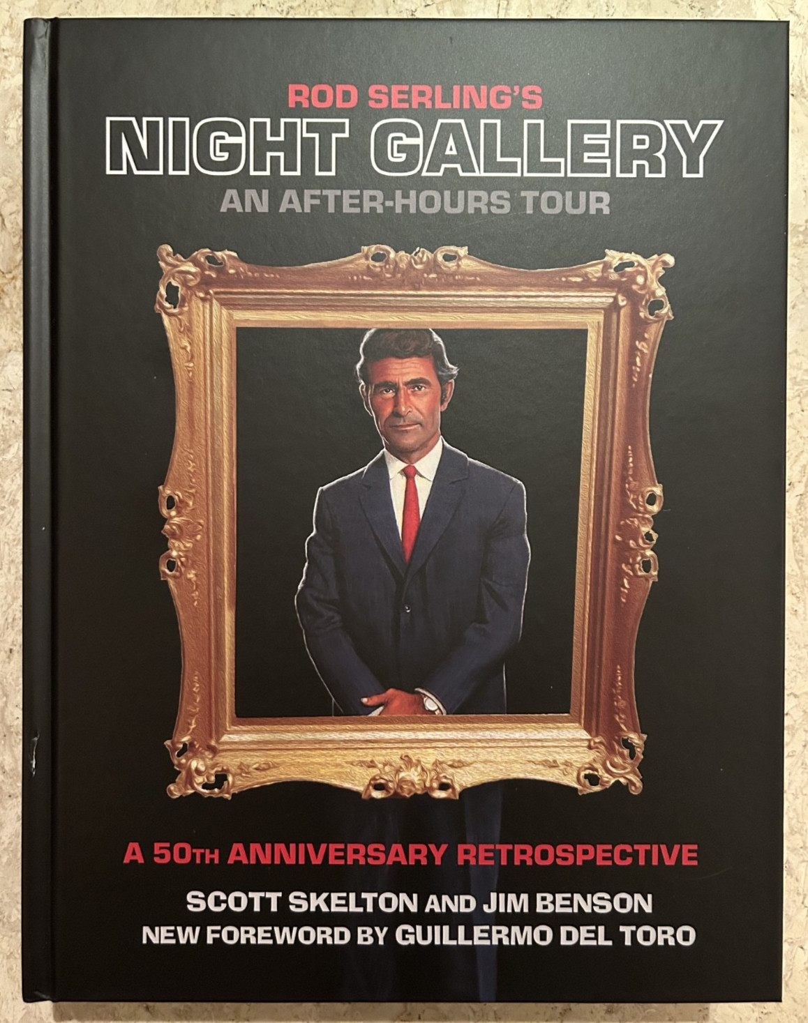 NIGHT GALLERY Rod Serling AFTER HOURS TOUR Hardcover 2ND Ed 800+ Pgs + 900 Pics!
