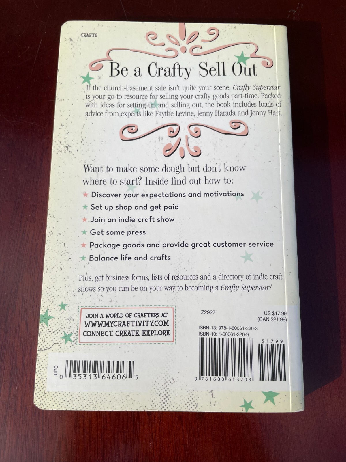 Crafty Superstar: Make Crafts on the Side, Earn Extra Cash, and Basically…