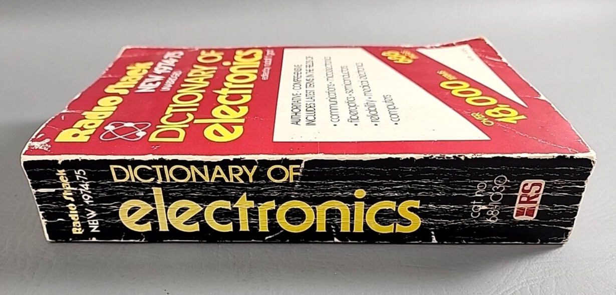 Radio Shack 1974-75 Dictionary of Electronics by Rudolf F Graf 688 Pages Vintage