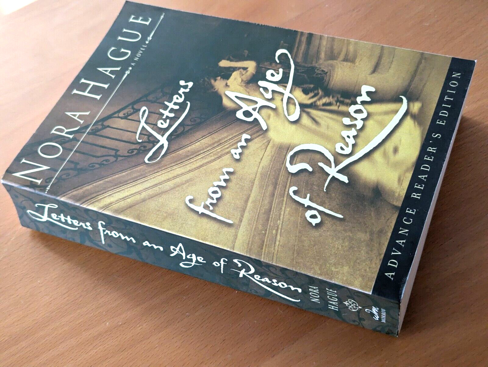 1st Ed. LETTERS FROM AN AGE OF REASON, Nora Hague, Adv. Reader’s Ed., Never Read
