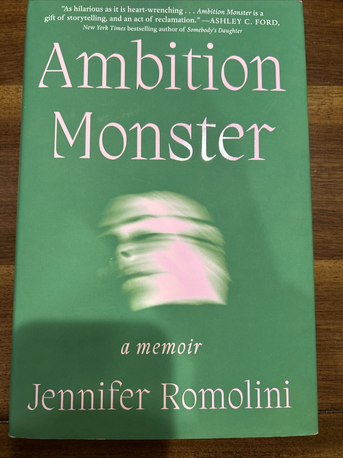 Ambition Monster – A Memoir by Jennifer Romolini (ARC~6/4/2024, Like New, TPB)