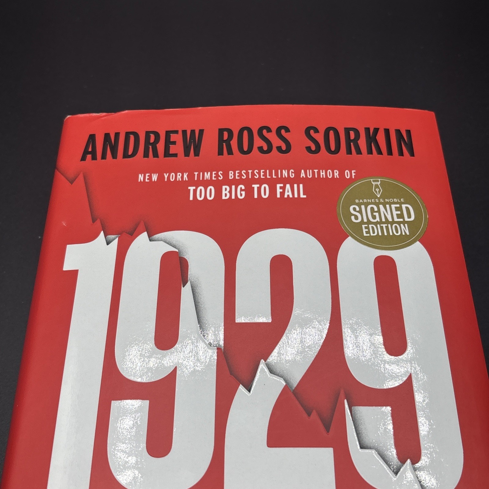 1929 SIGNED BY ANDREW ROSS SORKIN HARDCOVER NEWEST BOOK NEW