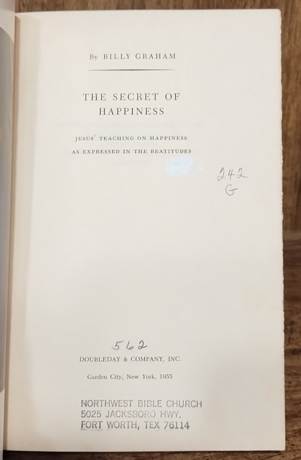 The Secret of Happiness Billy Graham 1955 1st Edition HC Christian Vintage