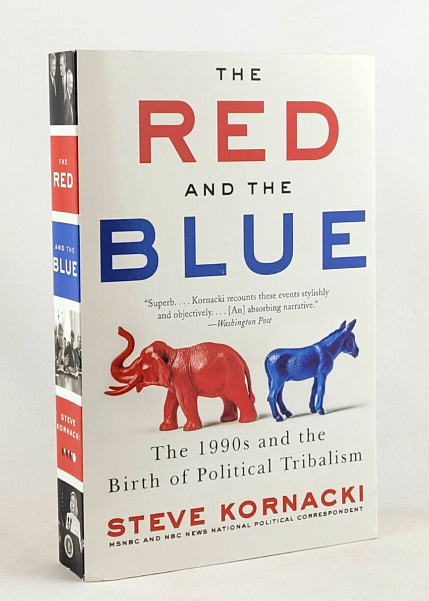 THE RED AND THE BLUE by Steve Kornacki (Author) Paperback *Like New*