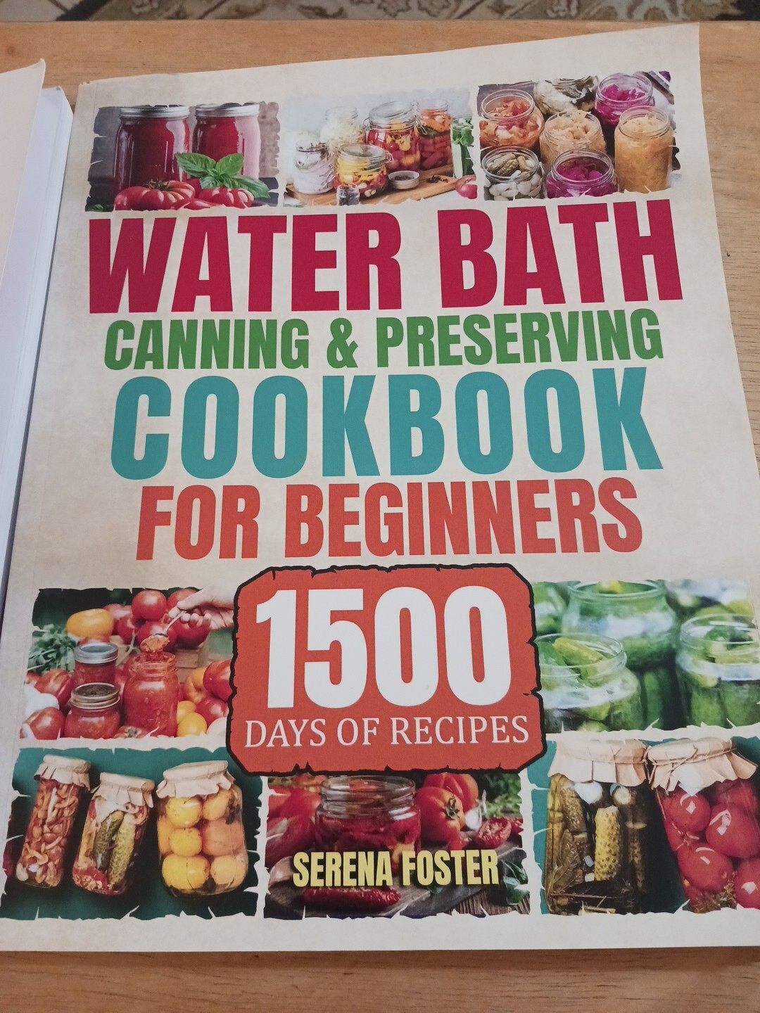 Water Bath Canning and Preserving Cookbook for Beginners + Pressure Canning Book